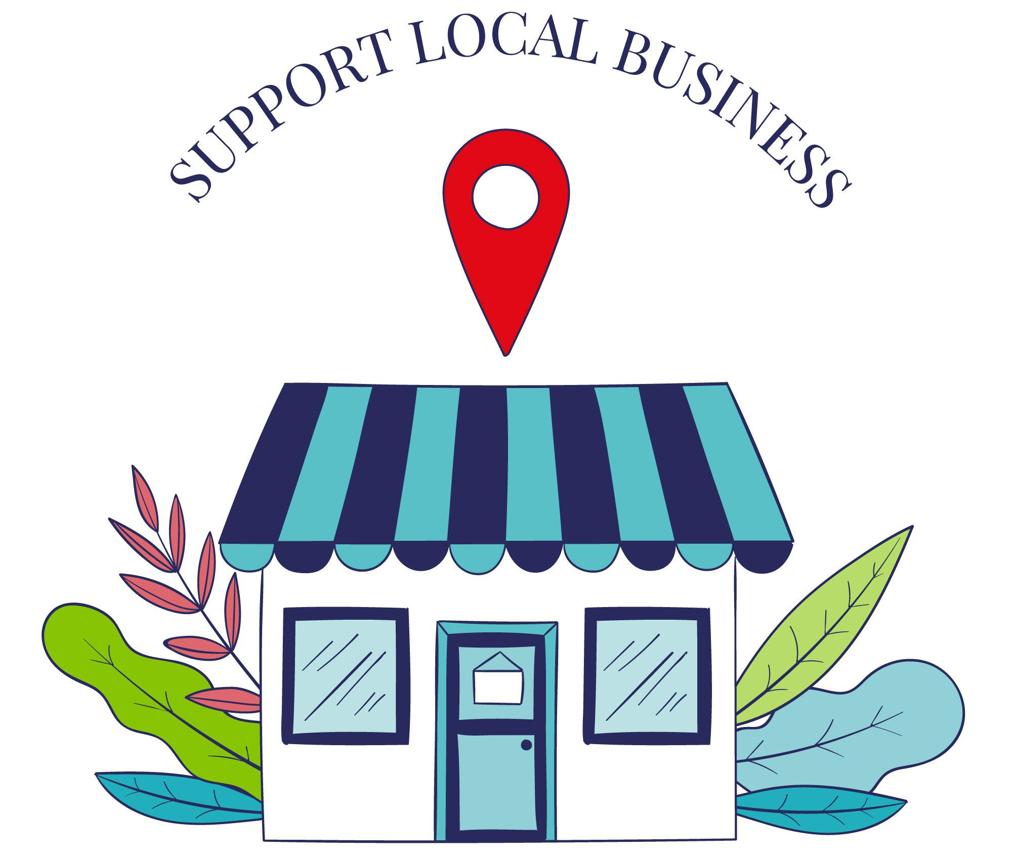Please support your local businesses